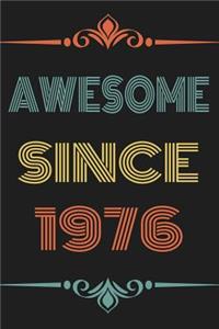 Awesome Since 1976