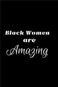 Black Women Are Amazing