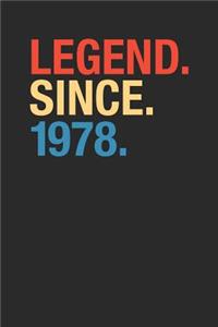Legend Since 1978