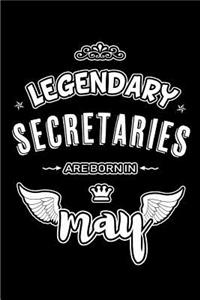 Legendary Secretaries are born in May