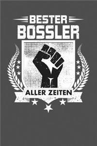 Bester Bossler Aller Zeiten