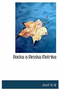 Recka a Rimska Metrika