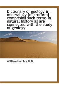 Dictionary of Geology & Mineralogy [Microform]