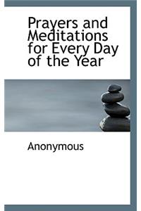 Prayers and Meditations for Every Day of the Year