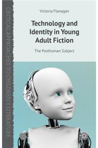 Technology and Identity in Young Adult Fiction