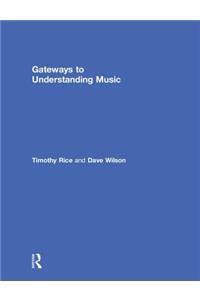 Gateways to Understanding Music