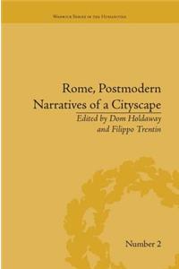 Rome, Postmodern Narratives of a Cityscape