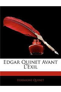 Edgar Quinet Avant L'exil