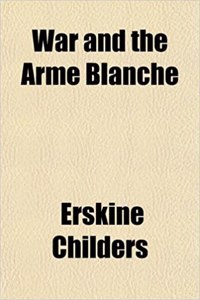 War and the Arme Blanche