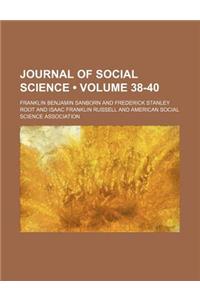 Journal of Social Science (Volume 38-40)