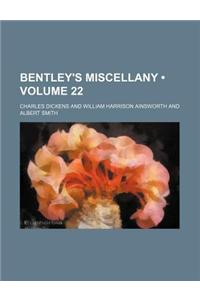 Bentley's Miscellany (Volume 22)