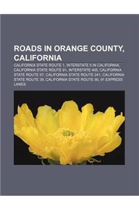 Roads in Orange County, California