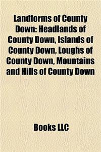 Landforms of County Down