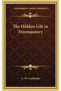 Hidden Life in Freemasonry