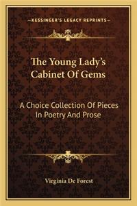 The Young Lady's Cabinet Of Gems