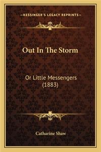 Out in the Storm