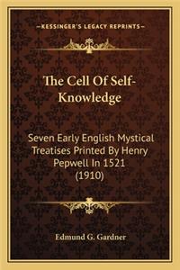 Cell of Self-Knowledge the Cell of Self-Knowledge