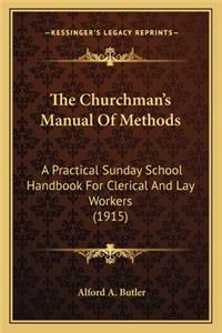 The Churchman's Manual of Methods