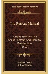 The Retreat Manual