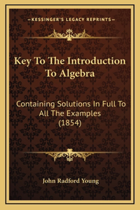 Key to the Introduction to Algebra