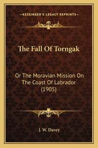 Fall Of Torngak