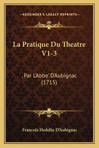 Pratique Du Theatre V1-3