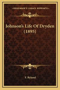 Johnson's Life Of Dryden (1895)