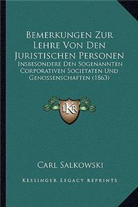 Bemerkungen Zur Lehre Von Den Juristischen Personen
