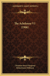 The Achehnese V1 (1906)