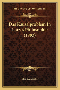 Kausalproblem In Lotzes Philosophie (1903)