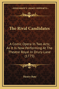 The Rival Candidates