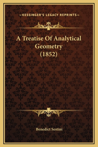 A Treatise Of Analytical Geometry (1852)