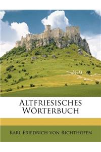 Altfriesisches Wörterbuch
