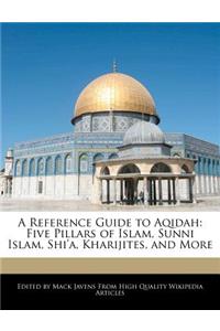 A Reference Guide to Aqidah