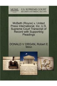 McBeth (Royce) V. United Press International, Inc. U.S. Supreme Court Transcript of Record with Supporting Pleadings