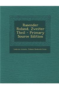 Rasender Roland, Zweiter Theil - Primary Source Edition