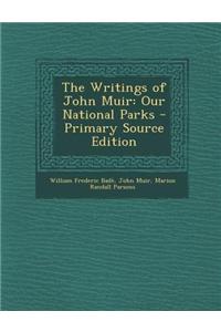The Writings of John Muir