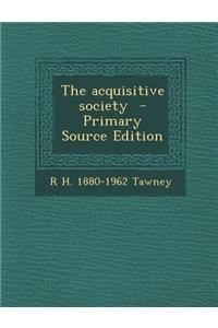 The Acquisitive Society