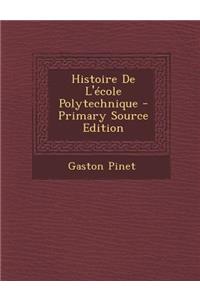 Histoire de L'Ecole Polytechnique