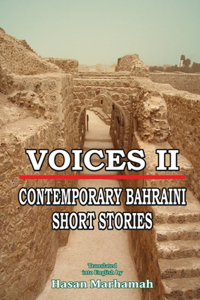 Voices II - Contemporary Bahraini Short Stories