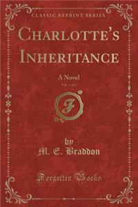 Charlotte's Inheritance, Vol. 3 of 3