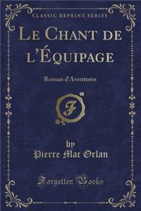 Le Chant de l'Equipage