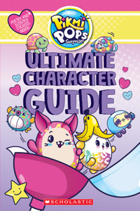 Ultimate Character Guide (Pikmi Pops)