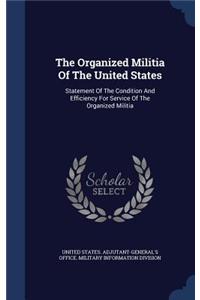 The Organized Militia Of The United States