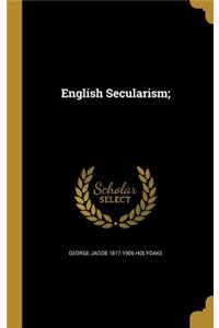 English Secularism;