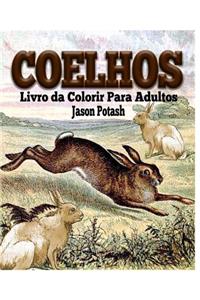 Coelhos Livro da Colorir Para Adultos