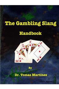 The Gambling Slang Handbook