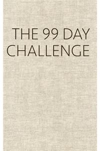 The 99 Day Challenge