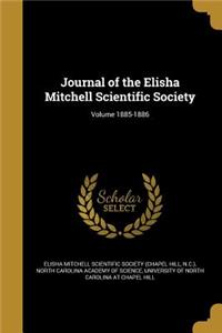 Journal of the Elisha Mitchell Scientific Society; Volume 1885-1886