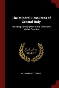 The Mineral Resources of Central Italy